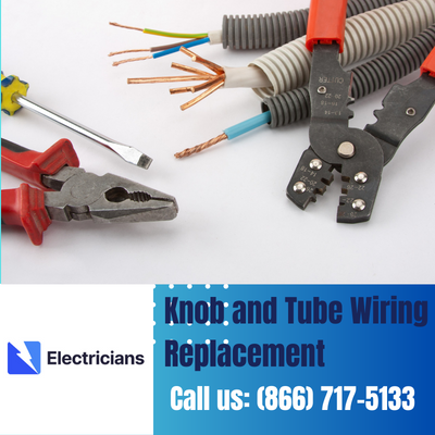 Expert Knob and Tube Wiring Replacement | Marion Electricians